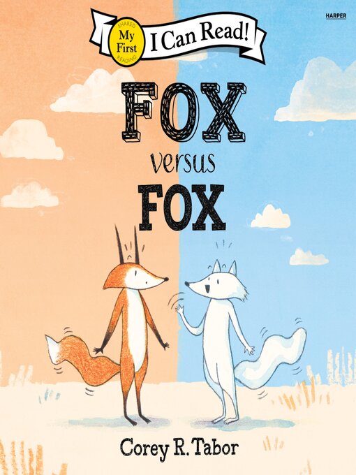 Title details for Fox Versus Fox by Corey R. Tabor - Available